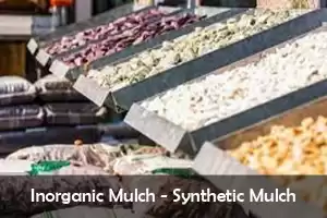 Inorganic Mulch - Synthetic Mulch